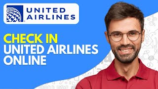 How to Check in United Airlines Online 2024 Easy Tutorial [upl. by Bolte823]