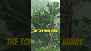 Top 5 Most Windy Places in the World windy shorts [upl. by Weaks608]