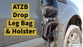 ATZB Drop Leg Bag amp Holster Review [upl. by Neleb]