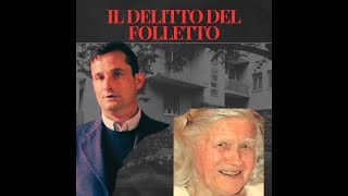 IL DELITTO DEL FOLLETTO PODCAST INEDITO SOLO AUDIO [upl. by Chasse]