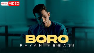 Payam Abbasi  Boro  OFFICIAL VIDEO پیام عباسی  برو [upl. by Naitirb]