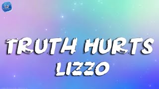 Lizzo  Truth Hurts  Lyrics [upl. by Gierc567]