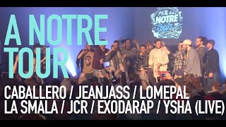 Caballero JeanJass Lomepal La Smala JCR  A Notre Tour Live  I RAP BELGIUM [upl. by Ydok888]