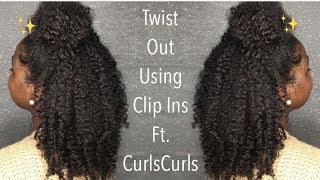 Twist Out Using Clip Ins  CurlsCurls Clip In Update [upl. by Sabelle]