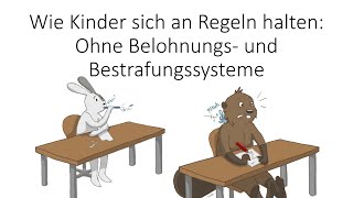 Wie Kinder sich in der Schule an Regeln halten  ohne Belohnungs und Bestrafungssysteme [upl. by Demahom]