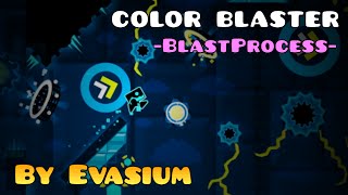 Geometry Dash  Color Blaster by Evasium [upl. by Lorrac696]