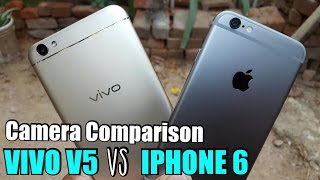 Vivo V5 vs iPhone 6 Camera Comparison  Mobile Comparison [upl. by Ahter]