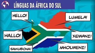 LÍNGUAS da ÁFRICA DO SUL [upl. by Aztiray]