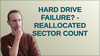 Hard Drive Failure  Reallocated Sector Count [upl. by Karilynn]