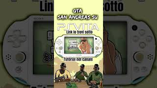 GTA San Andreas su Ps Vita psvita gta [upl. by Drice]