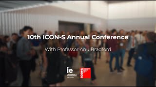 10th Annual ICON•S Conference hosted by IE Law School  With Professor Anu Bradford [upl. by Polard]