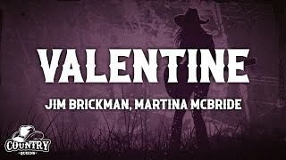 Martina McBride Jim Brickman  Valentine Lyrics [upl. by Nysa]