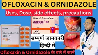 Ofloxacin and ornidazole tablet Zenflox oz tablet uses in hindi  oflomac oz tablet use [upl. by Aihsenal]