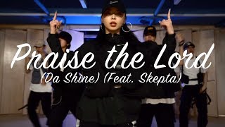 Praise the Lord  AAP Rocky  Choreography by SORI NA [upl. by Ayekim]