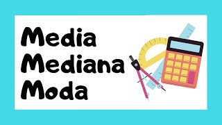 MEDIA MEDIANA Y MODA 🤓  Medidas de tendencia central 👩‍🏫 [upl. by Amitarp829]