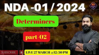 DETERMINERS FOR NDA 1 2024 DETERMINERS determiners in English Grammar determiners WITH VIKAS SIR [upl. by Dira]