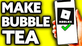 How To Make Bubble Tea in Frappe Roblox 2024 [upl. by Sivi785]