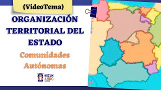 𝗩𝗜𝗗𝗘𝗢𝗧𝗘𝗠𝗔 ​​🗺️⚙️​ 𝐎𝐑𝐆𝐀𝐍𝐈𝐙𝐀𝐂𝐈Ó𝐍 𝐓𝐄𝐑𝐑𝐈𝐓𝐎𝐑𝐈𝐀𝐋 del Estado 2  Las CCAA  Constitución y Competencias [upl. by Uela89]