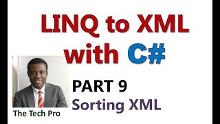 Linq to XML With C  Part 9 Sorting Xml Data [upl. by Amalberga507]