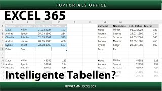 Intelligente Tabellen bei Excel  Warum  Weshalb [upl. by Sidell779]