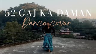 52 Gaj ka daman  Dance cover  Inspired by Ritikarana1780 [upl. by Unders760]