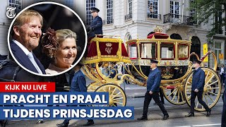 KIJK TERUG pracht en praal tijdens Prinsjesdag [upl. by Qifahs836]