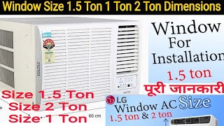 Window Ac Dimensions 15 Ton In Inch 15 ton and 2 ton 1 ton window ac frame size for installation [upl. by Joshua184]