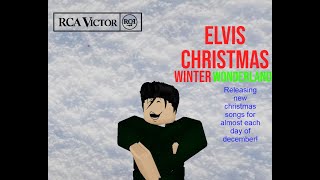 Elvis Presley winter wonderland  Official RBLX single [upl. by Theodosia741]