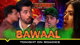 MTV Roadies S19  कर्म या काण्ड  आज रात को मचेगा Roadies में बवाल [upl. by Dougall]