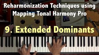 Reharmonization Techniques Extended Dominants 923 using Mapping Tonal Harmony Pro [upl. by Renat261]