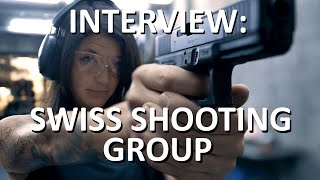 INTERVIEW SWISS SHOOTING GROUP [upl. by Wollis]