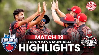 Full Highlights  Toronto Nationals vs Montreal Tigers  Match 19  Global T20 Canada 2024  M6A1A [upl. by Araz661]