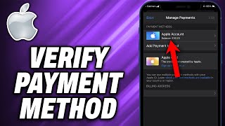 How To Verify Payment Method on iPhone 2024  Quick Help [upl. by Doxia]