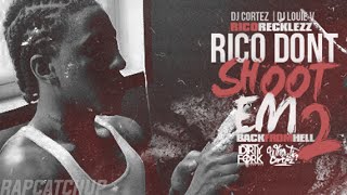 Rico Recklezz  RRMBAM ft MBAM Flip Prod by ProtegeBeatz RICO DONT SHOOT EM 2 [upl. by Landon]