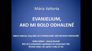 Mária Valtorta kap60218  EVANJELIUM AKO MI BOLO ODHALENÉ [upl. by Savvas]