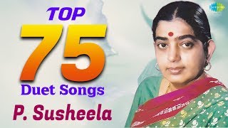 TOP 75 Duet Songs of P Susheela  One Stop Jukebox  Ghantasala  SP Balasubrahmanyam  Telugu [upl. by Noyar]