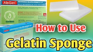 How to use Gelatin SpongeAbgelDental Bharat [upl. by Julio]