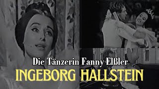 Ingeborg Hallstein  Die Tänzerin Fanny Elßler FILM  Johann Strauss II [upl. by Halle]