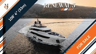 MY RENEWAL 3 for Sale  108’ 4quot 33m Custom Line Yacht [upl. by Chuch102]