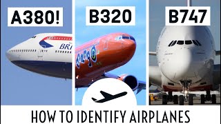 NOOBS GUIDE TO IDENTIFYING AIRPLANES [upl. by Pearlman]