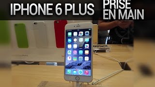 iPhone 6 Plus prise en main  par TestMobilefr [upl. by Moffit608]