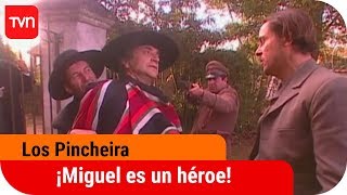 ¡Miguel es un héroe  Los Pincheira  T1E88 [upl. by Artinad690]