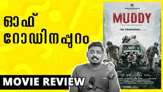 Muddy Movie Review  Unni Vlogs [upl. by Akirat]