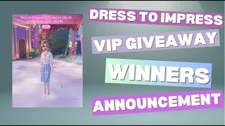 VIP Giveaway Winners Announcement Dress to Impress [upl. by Aleka576]