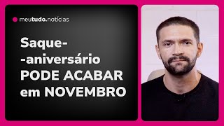 Governo deve ACABAR COM SAQUEANIVERSÁRIO FGTS dos Trabalhadores em NOVEMBRO 2024 [upl. by Prinz]