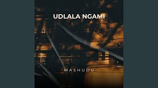 Udlala ngami feat Verse One [upl. by Morganica]