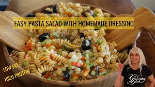 EASY PASTA SALAD WITH HOMEMADE DRESSING  HIGH PROTEIN [upl. by Ralleigh282]