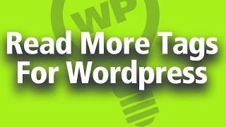 Add a quotRead Morequot Link to Your Wordpress Posts [upl. by Mylander809]