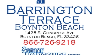 Barrington Terrace  Boynton Beach 1425 S Congress Ave Boynton Beach FL 33426 8667269218 [upl. by Strong]