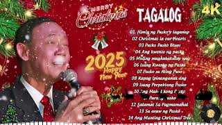 Maligayang Pasko Pinoy Heartfelt Hits🎅Pinoy OPM Best Tagalog Pasko Song Medley🎄Christmas Songs 2025 [upl. by Mell]